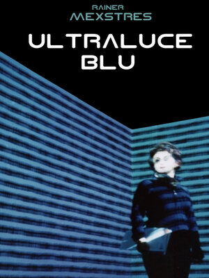 cover image of Ultraluce blu